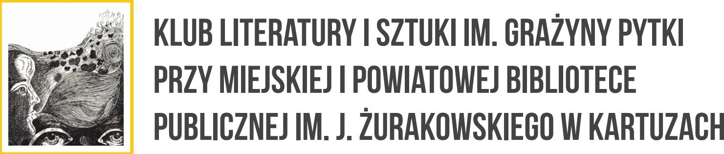 Klub Literatury i Sztuki im. Grażyny Pytki